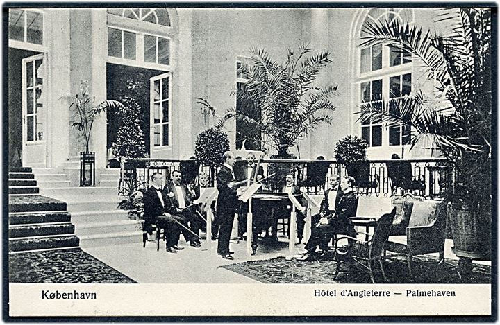 Kongens Nytorv, Hotel d’Angleterre - Palmehavn med orkestre. B. Müller no. 550. Kvalitet 9