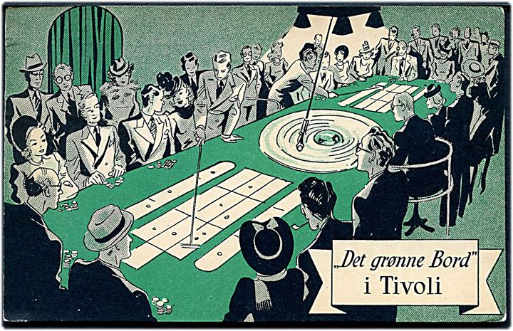 Tivoli “Det grønne bord”. Reklamekort u/no. Kvalitet 7