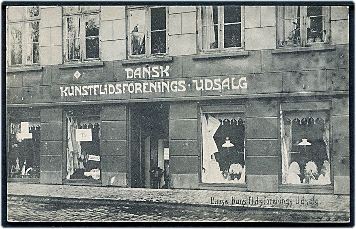 Store Kongensgade 55 med Dansk Kunstflidsforenings Udsalg. O.K.P. no. 1110. Kvalitet 8