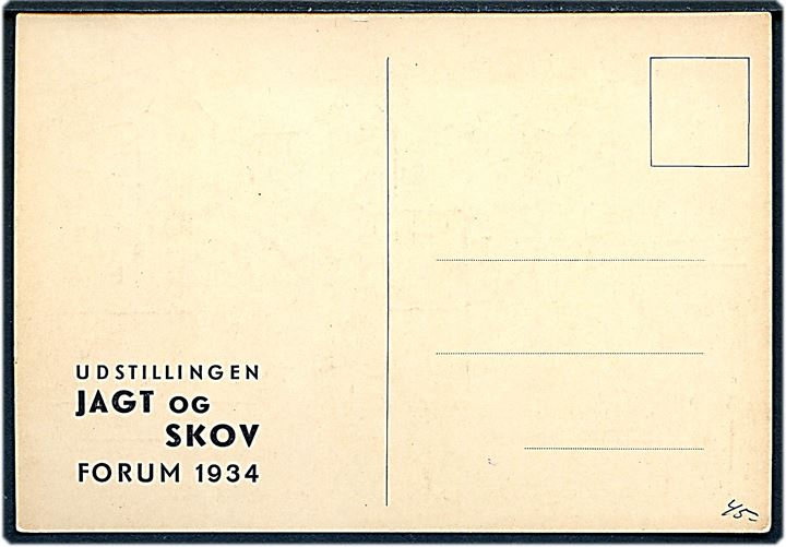 Robert Storm Petersen: Udstillingen Jagt & Skov i Forum 1934. U/no. Kvalitet  Kvalitet 