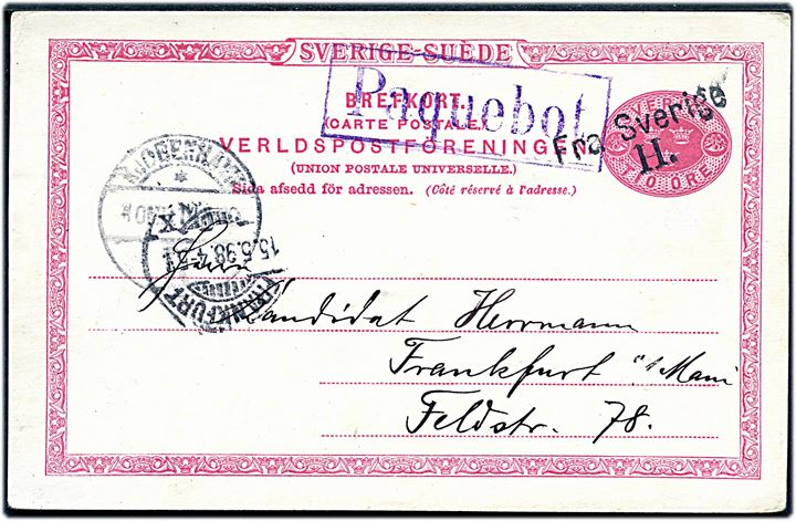 10 öre helsagsbrevkort annulleret med skibsstempel Fra Sverige H. og sidestemplet både violet Paquebot og Kjøbenhavn K. 14.5.1898 til Frankfurt, Tyskland.