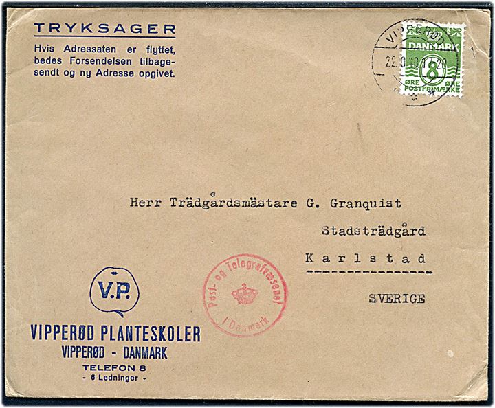 8 øre Bølgelinie på tryksag fra Vipperød d. 22.10.1940 til Karlstad, Sverige. Dansk censur.