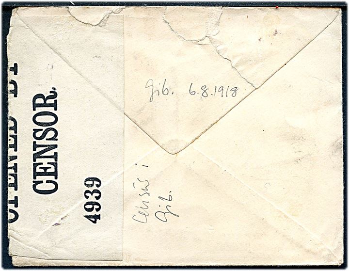 1d George V og ½d War Tax Provisorium på brev fra Gibraltar d. 6.8.1918 til England. Åbnet af britisk censur no. 4939 - antagelig i Gibraltar.