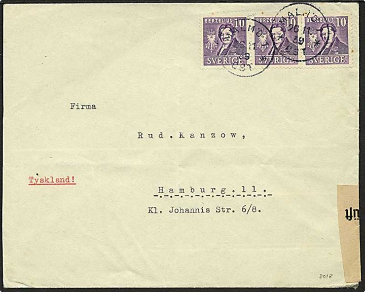 10 öre Berzelius (4-sider takket) i 3-stribe på brev fra Malmö d. 26.11.1939 til Hamburg, Tyskland. Åbnet af tysk censur.