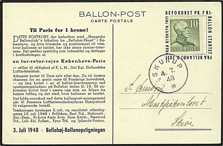 Svensk 10 öre Gustaf på Ballonpost brevkort fra Bellahøj d. 3.7.1948 stemplet Skurup d. 4.7.1948 til Skive, Danmark.
