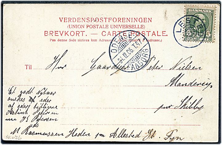 5 øre Chr. IX på brevkort annulleret med stjernestempel ALLESTED og sidestemplet bureau Odense - Faaborg T.47 d. 31.12.1906 til Skibby.