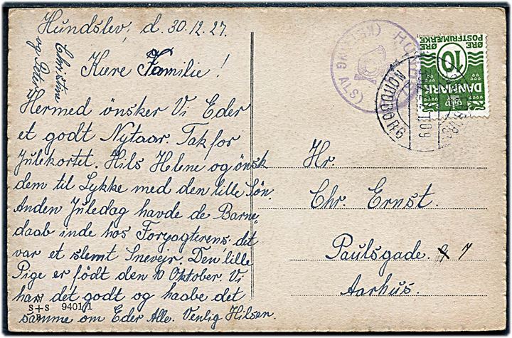 10 øre Bølgelinie på brevkort annulleret med bureaustempel Sønderborg - Nordborg T.09 d. 30.12.1927 og sidestemplet med posthornstempel HUNDSLEV (KETTING ALS) til Aarhus. 