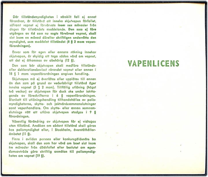 15 kr. stempelmærke på Våbenlicens udstedt af politimesteren i Landskrona d. 8.3.1967.