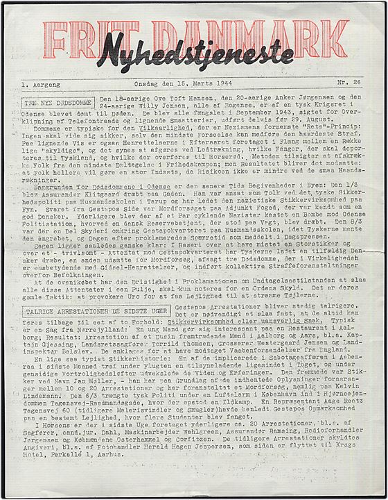 Frit Danmark - Nyhedstjeneste. 1. Aargang nr. 26 d. 15.3.1944. Illegalt blad på 2 sider.