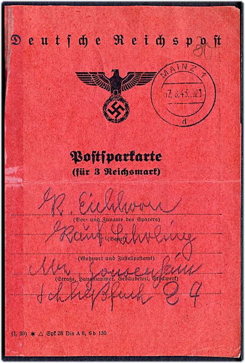 Postsparkarte med 10 pfg. Hitler (30) stemplet i både Mainz og Sorgenloch 1943. Forstærket med tape.
