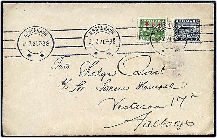10+5 øre Røde Kors provisorium og 20 øre Genforening på brev fra København d. 21.7.1921 til Aalborg.