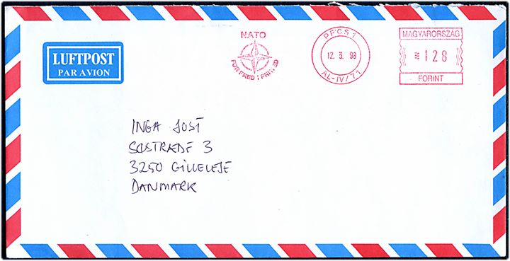 Ungarsk 128 f. frankostempel PECS / NATO for fred i frihed d. 12.3.1998 på luftpostbrev til Gilleleje, Danmark. På bagsiden afs.-stempel: C-SQN DANBN/NORDPOLBDE/SFOR Feltpost 222 / Krasevo / H-7650.