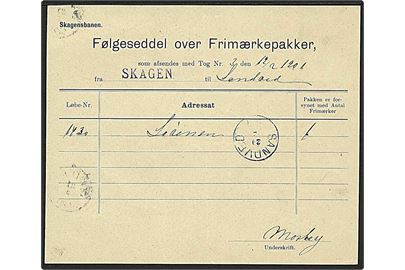 Følgeseddel over Frimærkepakker fra Skagensbanen med liniestempel Skagen d. 12.2.1901 til Sandved. Ank.stemplet med lapidar VI stempel Sandvad d. 20.2.1901.
