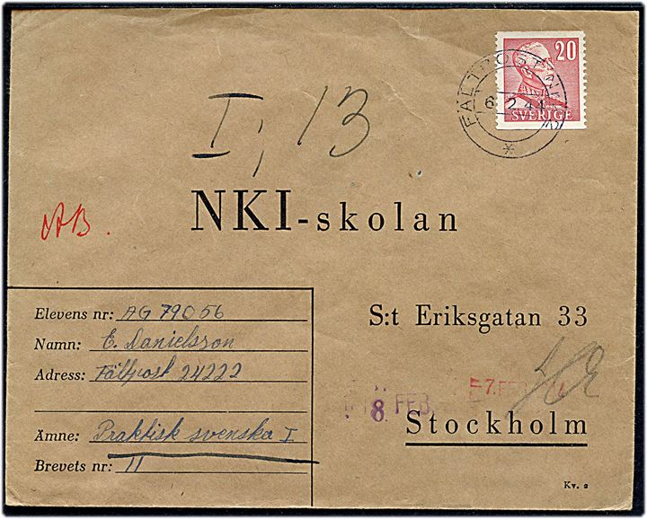 20 öre Gustaf på brev annulleret Fältpost Nr. 22 d. 6.2.1944 til NKI-skolen i Stockholm. Fra soldat ved feltpost nr. 24222.
