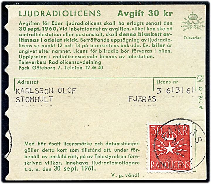 Ljudradiolicens kvittering med 30 kr. Radiolicens mærke annulleret Fjärås d. 4.10.1960.
