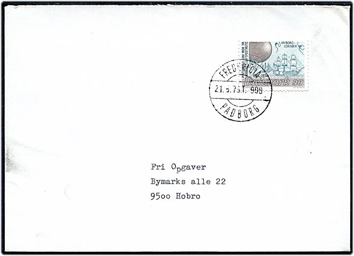 90 øre Postjubilæum på brev annulleret med bureaustempel Fredericia - Padborg T.908 d. 21.5.1975 til Hobro.