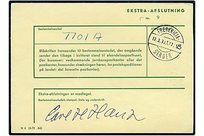Ekstra-Afslutning formular N4 (4-73 A6) med bureaustempel Fredericia - Struer T.7701 med håndskrevet B d. 17.3.1979 til bureau 7701A.