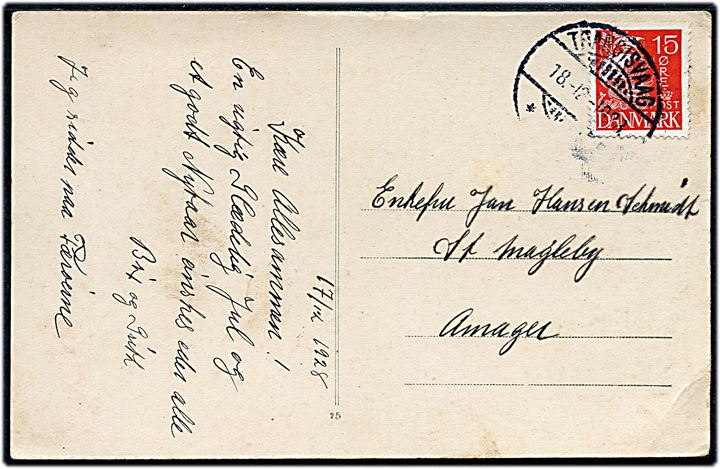 15 øre Karavel på brevkort (Tinganes, Tórshavn) annulleret med brotype Ig Trangisvaag d. 18.12.1928 til St. Magleby på Amager.