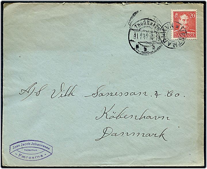 20 øre Chr. X på brev annulleret med uldent udslebet stjernestempel VESTMANHAVN og sidestemplet Thorshavn d. 31.2.1947 til København.