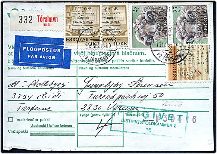 1 kr., 10 kr. (2) Skrifter og 25 kr. Vædder (par) på adressekort for luftpostpakke annulleret med pr.-stempel Eidi pr. Tórshavn d. 13.12.1985 til Virum.