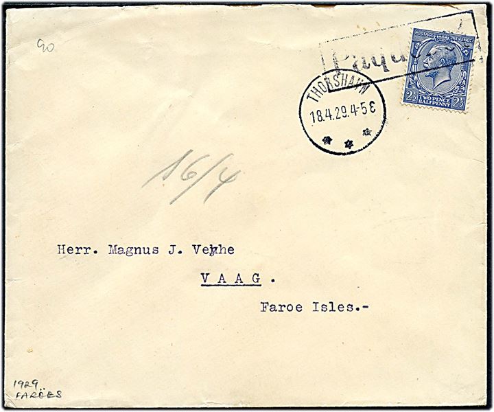 2½d George V på brev fra Leith annulleret med skibsstempel Paquebot og sidestemplet brotype IIIb Thorshavn d. 18.4.1929 til Vaag, Færøerne.