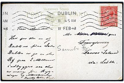 Britisk 1d George V på brevkort (Westmoreland Street, Dublin) påskrevet via Leith fra Dublin d. 11.2.1914 til Trangisvaag, Færøerne - eftersendt til Sumbø Fyr. Del af modtageradresse overstreget.