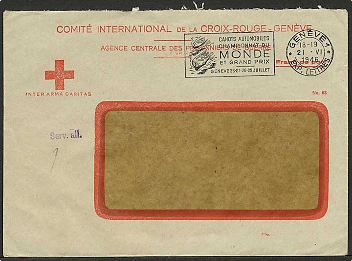 Ufrankeret fortrykt rudekuvert fra Internationalt Røde Kors i Geneve d. 21.6.1946. Liniestempel Serv. all..