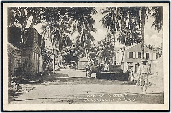 D.V.I., St. Croix, Christianssted. View of Watergut. A. Lauridsen D.W.J. serie no. 1.