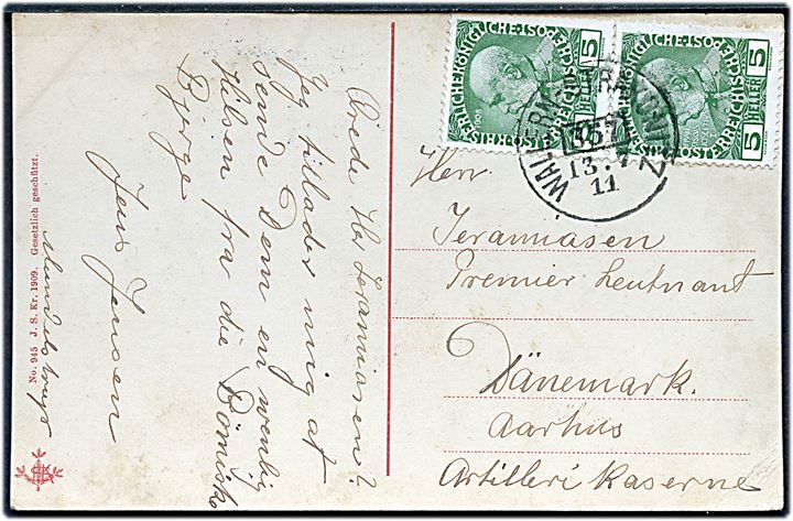 5 h. Franz Joseph i parstykke på brevkort fra Østrig annulleret med bureaustempel Wallern - Strakowitz 357 d. 13.7.1911 til Artillerikasernen i Aarhus, Danmark.