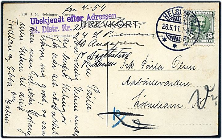 5 øre Fr. VIII på brevkort fra Helsingør d. 26.5.1911 til København. Ubekendt med stempel: Ubekjendt efter Adressen N. Distr. Nr..
