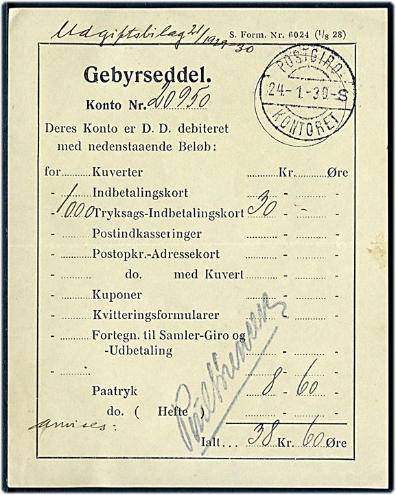 Gebyrseddel formular S.Form. Nr. 6024 (1/8 28) stemplet Postgiro-Kontoret d. 21.1.1930 litra S.