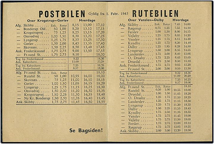 Skibby - Frederikssund. Køreplan for Rutebilerne gyldig fra 1.2.1945. 
