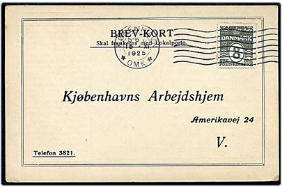 8 øre Bølgelinie på lokalt brevkort i København d. 15.11.1925 til Københavns Arbejdshjem. Bestillingskort på brænde med fortrykt information på bagsiden om Københavns Arbejdshjems støtte til arbejdsløse.