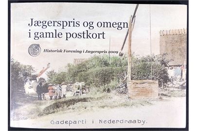 Jægerspris og omegn i gamle postkort udgivet af Historisk Forening i Jægerspris. 120 sider.