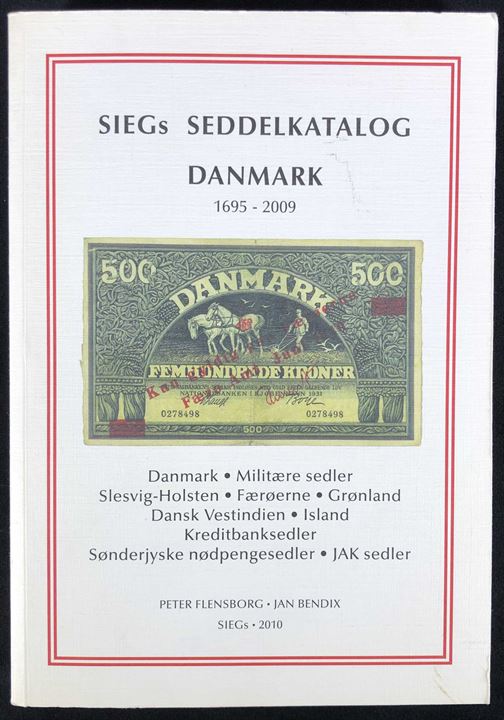 Siegs seddelkatalog - Danmark 1695-2009 af Peter Flensborg og Jan Bendix. 416 sider katalog med farveillustrationer. Brugt eksemplar.