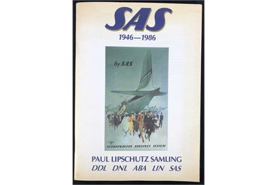 SAS 1946-1986 - Paul Lipschutz Samling af luftfartsplakater fra DDL, DNL, ABA, LIN og SAS. 53 sider.