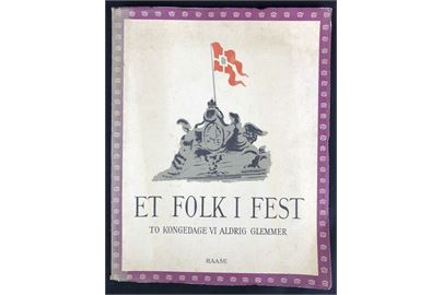 Et Folk i Fest - to Kongedage vi aldrig glemmer. Fotobog fra Kong Chr. X's regentjubilæum i 1937 og 70 års fødselsdag i 1940 med tekst af Kai berg Madsen. 70 sider.