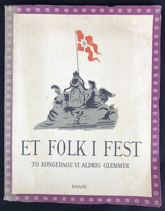 Et Folk i Fest - to Kongedage vi aldrig glemmer. Fotobog fra Kong Chr. X's regentjubilæum i 1937 og 70 års fødselsdag i 1940 med tekst af Kai berg Madsen. 70 sider.