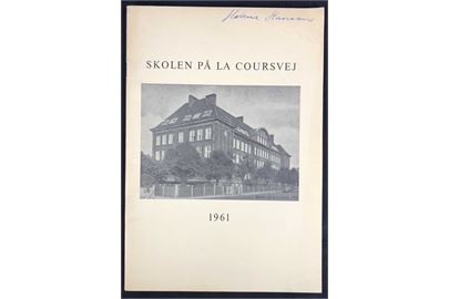 Skolen på La Coursvej. 50 års illustreret jubilæumsskrift. 24 sider.