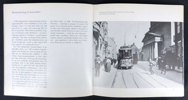 Linie 5 -med et afsnit om trafikproblemer i Nørrebrogade før og nu. af Willy Christensen. 72 sider.