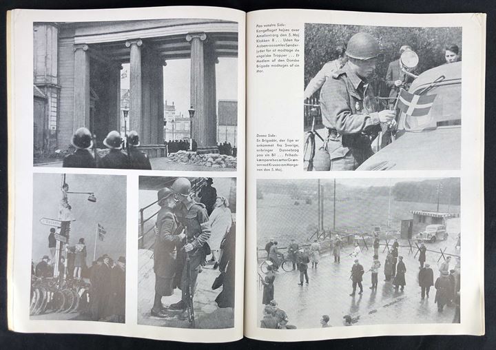 Danmarks lykkeligste Uge - et Mindealbum med billeder fra befrielsen i maj 1945. Redaktion Knud Meister 36 sider,