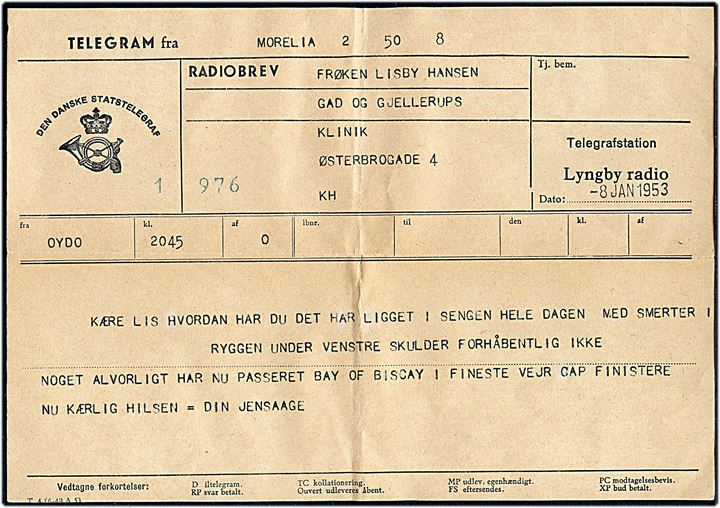 30 øre Fr. IX på Radiobrev rudekuvert fra Lyngby Radio stemplet Lyngby d. 8.1.1953 til København. Indeholder Radiobrev formular med meddelelse fra M/S Morelia.