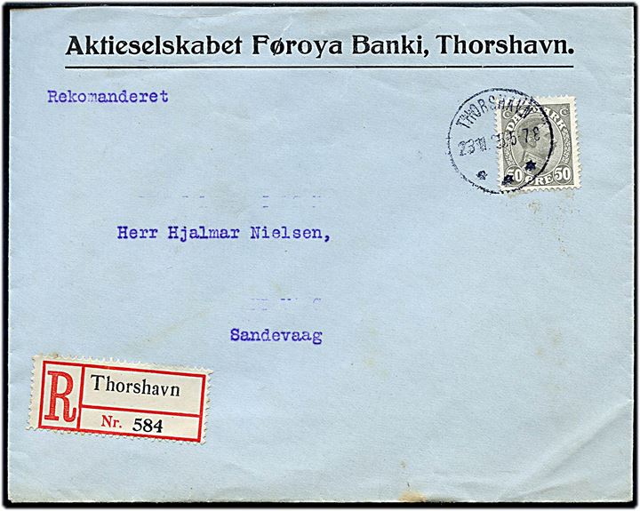 50 øre Chr. X single på anbefalet brev fra Føroya Banki annulleret med brotype IIIb Thorshavn d. 23.11.1925 til Sandevaag.