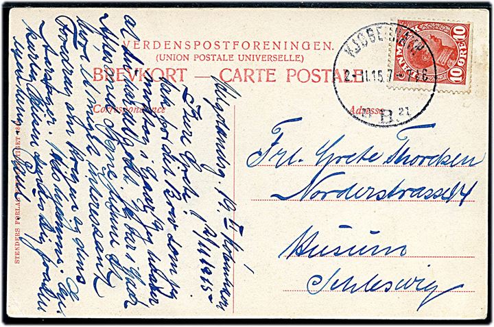 10 øre Chr. X med tydelig automatafskæring på brevkort fra Kjøbenhavn B. d. 2.11.1915 til Husum i Slesvig.