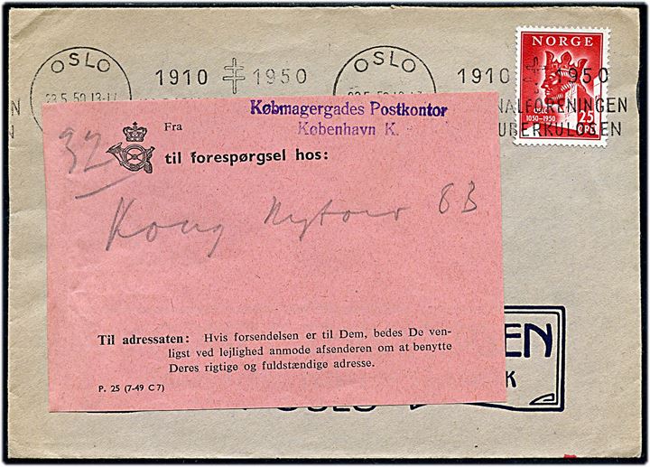 25 øre Oslo byjubilæum på brev fra Oslo d. 23.5.1950 til København, Danmark. Påsat forespørgselsetiket.