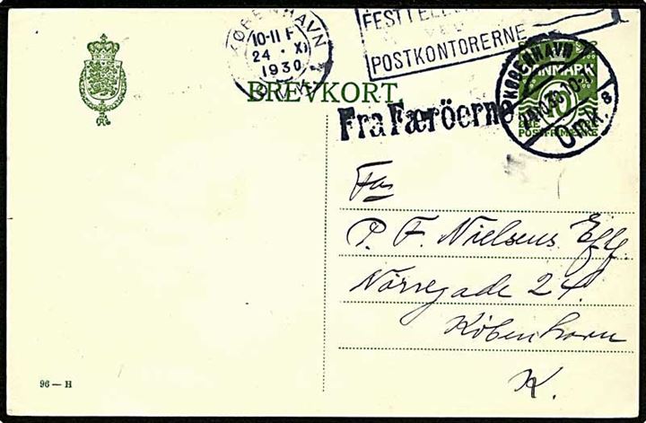 10 øre enkelt brevkort (fabr. 96-H) sendt som skibspost og annulleret København Omk. d. 24.10.1930 og sidestemplet Fra Færöerne til København.
