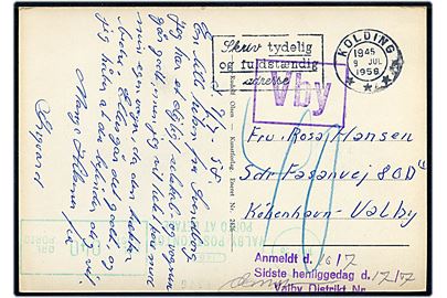 Ufrankeret brevkort fra Kolding d. 9.7.1958 til København-Valby. Udtakseret i 40 øre porto med grønt porto-maskinstempel fra Valby Postkontor d. 10.7.1958 og anmeldt til afhentning.