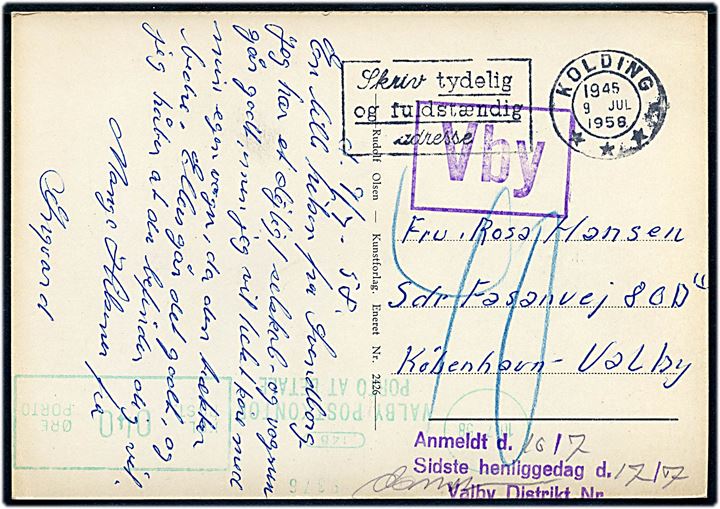 Ufrankeret brevkort fra Kolding d. 9.7.1958 til København-Valby. Udtakseret i 40 øre porto med grønt porto-maskinstempel fra Valby Postkontor d. 10.7.1958 og anmeldt til afhentning.