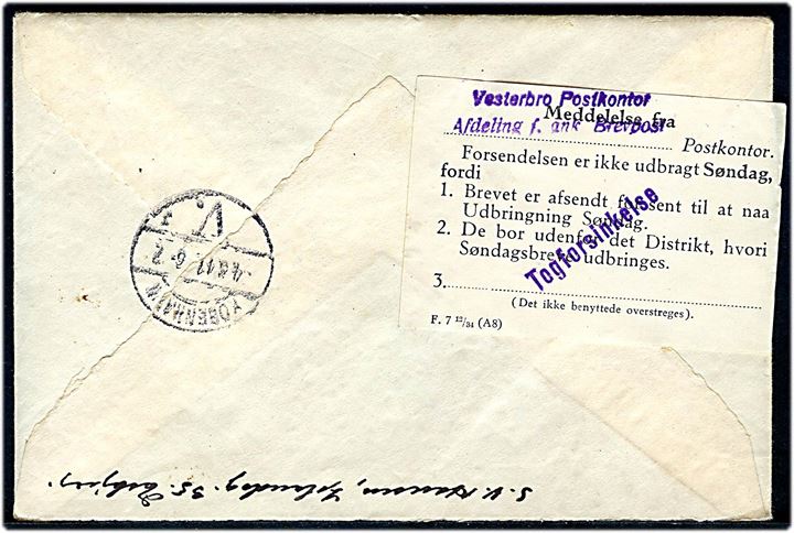 5 øre Bølgelinie (2) og 20 øre Karavel på Søndagsbrev fra Esbjerg d. 2.8.1944 (lørdag) til København. På bagsiden påsat meddelelse fra Vesterbro Postkontor F.7 12/34 (A8) vedr. årsag til at brevet ikke er omdelt søndag, med violet stempel Togforsinkelse og ank.stempel København V. d. 4.8.1941. Togforsinkelsen på Sjælland skyldes et nedbrudt lokomotiv fra Gedserekspressen som spærrede jernbanelinien mellem Roskilde og Hedehusene. Kopi af avis notits vedlagt.