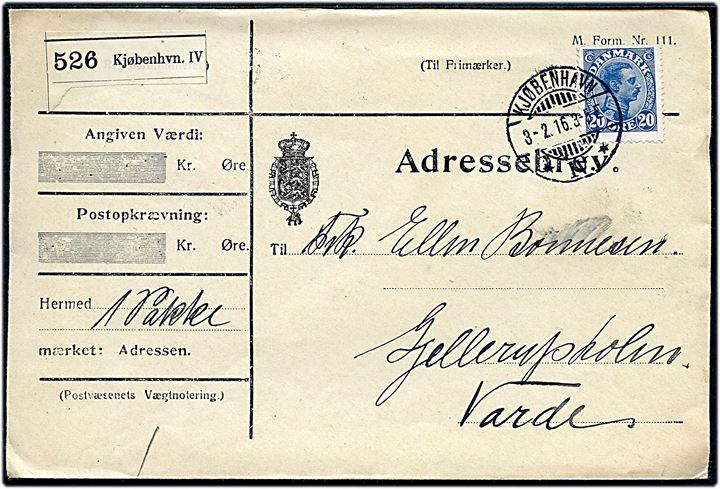 20 øre Chr. X single på adressebrev for pakke fra Kjøbenhavn * IV.* d. 3.2.1916 til Varde.